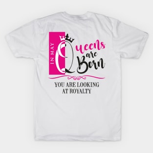 May Birthday Queen T-Shirt